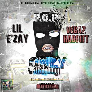 Only Gang (feat. Thee VegazHabbittz & P.O.P Problm.OF.Problm'Z) [Explicit]