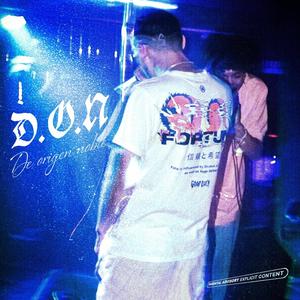 D.O.N (De origen noble) [Explicit]