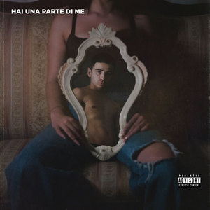 Hai una parte di me (Explicit)