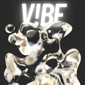 V!be (r3mix|Explicit)