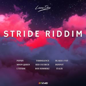 STRIDE RIDDIM