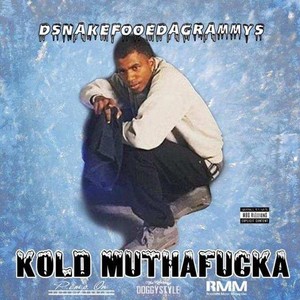 Kold Mutha****a - EP (Explicit)