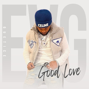 Good Love (Explicit)