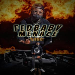 My Fed Baby (Explicit)