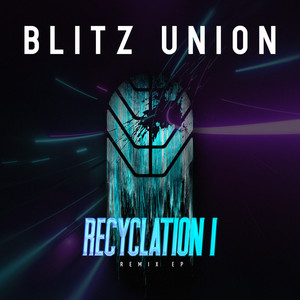 Recyclation I (Remix EP)