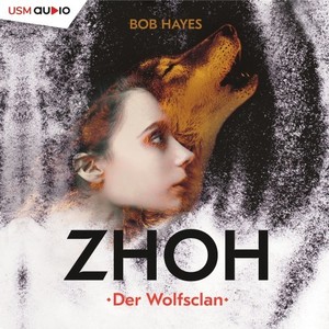 Zhoh (Der Wolfsclan)