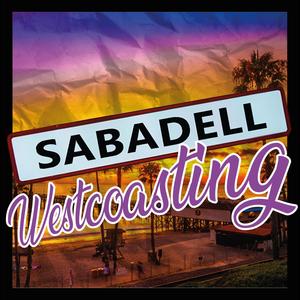 SABADELL WESTCOASTING (feat. SIC SANTA MC, SHORTY, LUI G, VILLANO & CARPI) (Explicit)