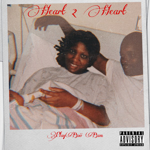 Heart 2 Heart (Explicit)