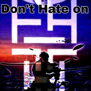 E.MeraThe_Shadow - Don't Hate (feat. Prayboi Carti)