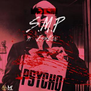Psycho (feat. Estabon) [Explicit]