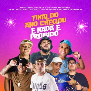 Final do Ano Chegou e Nada é Proibido (Explicit)