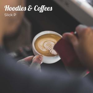 Hoodies & Coffees