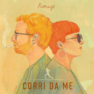 Corri da me
