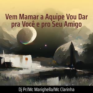 Vem Mamar a Aquipe Vou Dar pra Você e pro Seu Amigo (Explicit)