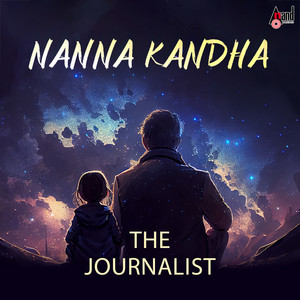 Nanna Kandha (From "The Journalist")