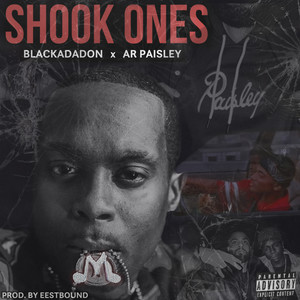 Shook (feat. AR Paisley) (Explicit)