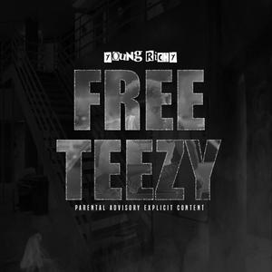 FREE TEEZY (Explicit)