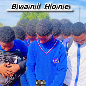Bvani Hone (Explicit)