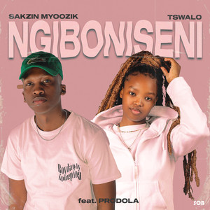 Ngiboniseni (Original Mix)