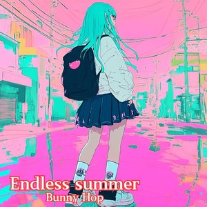 Endless summer