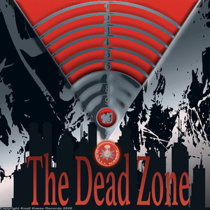 The Dead Zone (Reprise Why Are You Marching Extended House Mix)