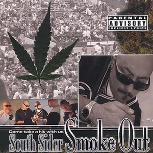 South Sider Smoke Out (Explicit)