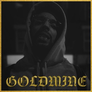 Goldmine (Explicit)