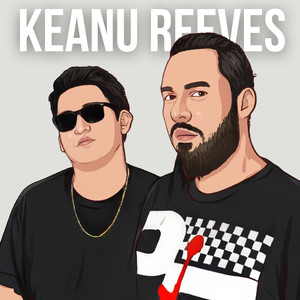 Keanu Reeves (Explicit)