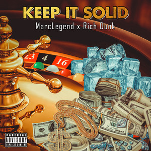 Keep It Solid (Explicit)