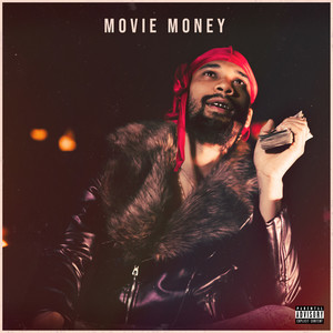 Movie Money (Explicit)