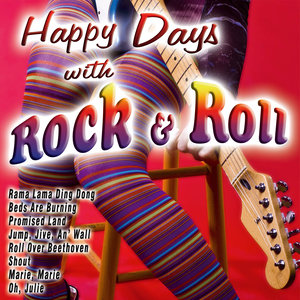 Happy Days with Rock & Roll