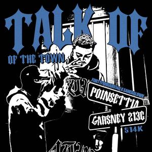 TALK OF THE TOWN (feat. SaneDaLowk)