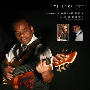 I Like It(feat. La Vonia & Tamlin)