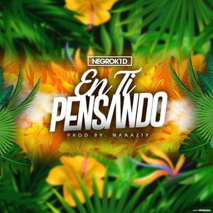 En Ti Pensando