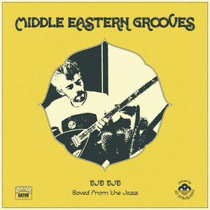 Middle Eastern Grooves (Selected by DJ Kobayashi)