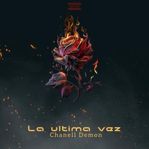 La ultima vez (Explicit)