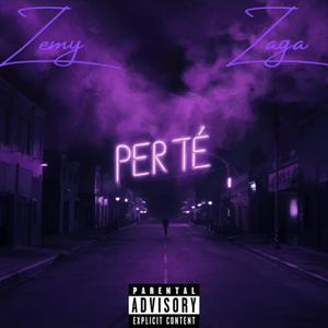 Per te (feat. Zemy) (Explicit)
