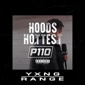 Hoods Hottest (Explicit)