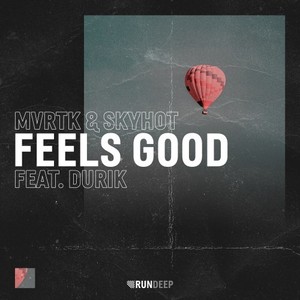Feels Good (Extended Mix)