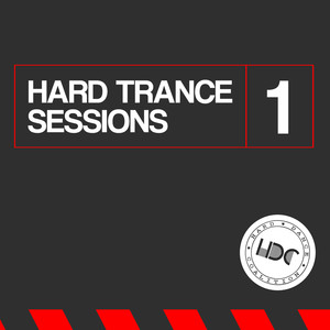 Hard Trance Sessions, Vol. 1 (Mix 2)