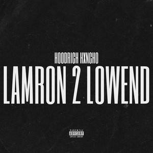 Lamron 2 Lowend (Explicit)