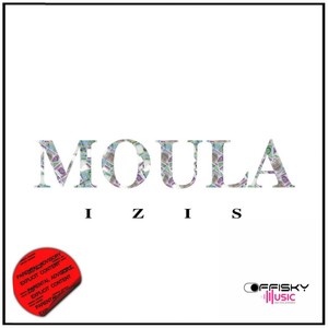 Moula (Explicit)