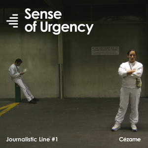 Sense of Urgency (Journalistic Line #1)