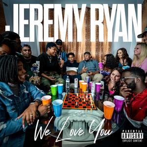 We Love You (Explicit)