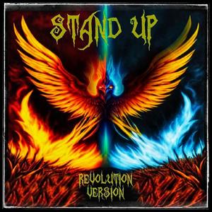 Stand Up (Revolution Version )