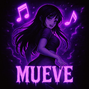 Mueve (Super Slowed)