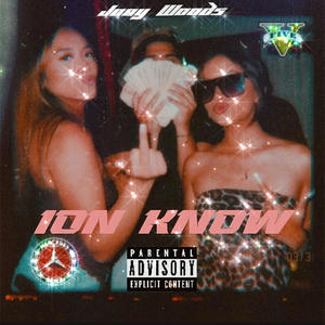 ION KNOW (Explicit)