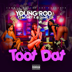 Toot Dat (Explicit)