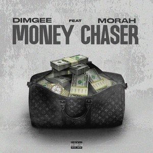 Money Chaser (Explicit)