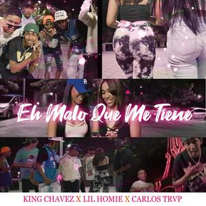 Malo Me Tiene (feat. Carlos Trvp, Little Homie & R O Beatz) (Explicit)
